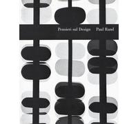 Libri Paul Rand - Pensieri Sul Design. Thoughtes On Design