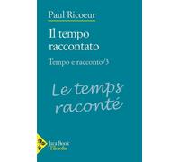 Libri Paul Ricoeur - Tempo E Racconto #03