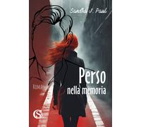 Libri Paul Sandra J. - Perso Nella Memoria