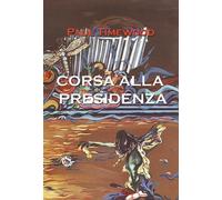 Corsa alla presidenza
