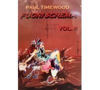 Libri Paul Timewood - Fuori Schema #02