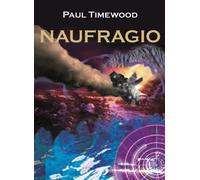 Libri Paul Timewood - Naufragio
