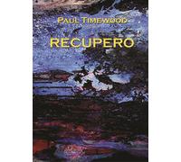 Paul Timewood – Recupero. Rescue