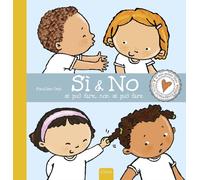 Pauline Oud – Sì & no. Si può fare, non si può fare. – Ediz. a colori