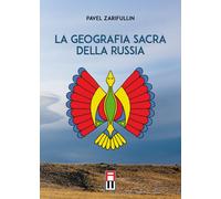 Libri Pavel Zarifullin - La Geografia Sacra Della Russia