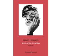 Libri Pedro Lemebel - Ho Paura Torero