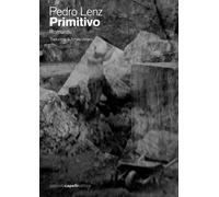 Libri Pedro Lenz - Primitivo - 2021