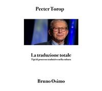 La traduzione totale: Tipi di processo traduttivo nella cultura
