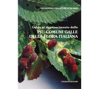 Libri Pellizzari Scaltriti Giuseppina - Guida Al Riconoscimento Delle Piu Comuni
