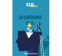 Libri Pelosi Raffaele - La Lezione CLIL