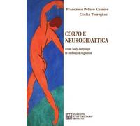 Libri Peluso Cassese Francesco / Torregiani Giulia - Corpo E Neurodidattica. Fro