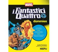 Libri Peniston Justin - I Fantastici Quattro For Dummies