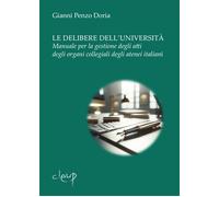 Libri Penzo Doria Gianni - Le Delibere Dell'universita. Manuale Per La Gestione