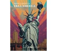 Era L'America - - 2024