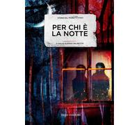 Libri Per Chi E' La Notte. Storie Dal Neropremio