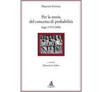 Libri Per La Storia Del Concetto Di Probabilita. Saggi