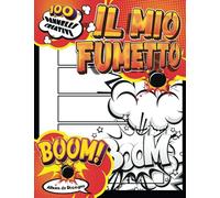 Libri Per Ragazze 10 Anni Per I Fumetti: Completa 100 tavole creative con le tue storie di fumetti. Un regalo creativo per bambini e ragazzi