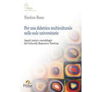 Libri Per Una Didattica Multiculturale Nelle Aule Universitarie. Aspetti Teorici