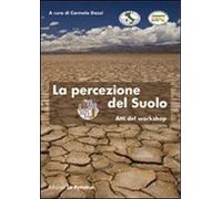 Libri Percezione Del Suolo. Atti Del Workshop (La)