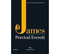 Libri Percival Everett - James
