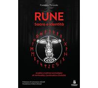 Libri Perizzolo Francesco - Rune. Sacro E Identita