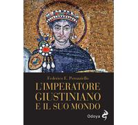Libri Perozziello Federico E. - L' Imperatore Giustiniano E Il Suo Mondo