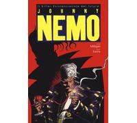 Johnny Nemo. Il killer esistenzialista del futuro