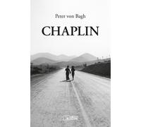 Libri Peter von Bagh - Chaplin - 2021 (Il cinema ritrovato)