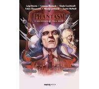 Libri Phantasm. L'universo Di Tall Man