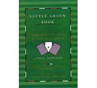 Libri Phil Gordon - Little Green Book. Insegnamenti E Lezioni Di No Limit Texas