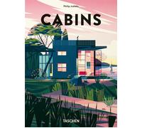 Libri Philip Jodidio - Cabins. 45Th Ed. Ediz. Inglese, Francese, Tedesca