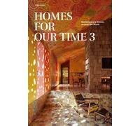 Homes for our time. Contemporary houses around the world. Ediz. inglese, f...