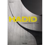 Zaha Hadid. Complete works 1979-today. Ediz. italiana, spagnola e