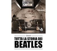 Shout! Tutta la storia dei Beatles