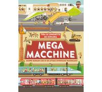 Libri Philip Steele - Mega Macchine. Ediz. A Colori
