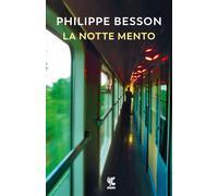 La notte mento [Paperback] Besson, Philippe and Brioschi, Leila Maria
