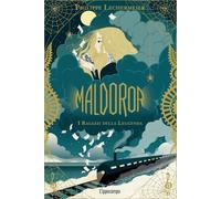 Libri Philippe Lechermeier - Maldoror. I Ragazzi Della Leggenda #01