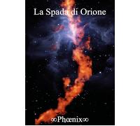 Libri Phonix - La Spada Di Orione
