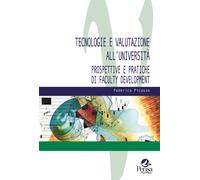 Libri Picasso Federica - Tecnologie E Valutazione All'universita. Prospettive E