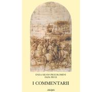 I commentarii. Testo latino a fronte - Piccolomini Enea S.