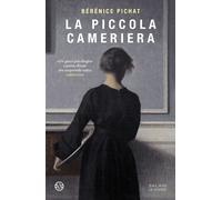Libri Pichat Berenice - La Piccola Cameriera