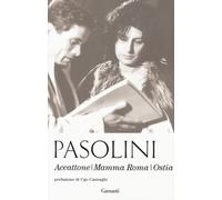 Libri Pier Paolo Pasolini - Accattone-Mamma Roma-Ostia. Nuova Ediz.