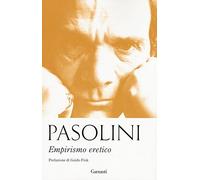 Libri Pier Paolo Pasolini - Empirismo Eretico