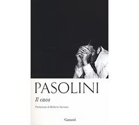 Libri Pier Paolo Pasolini - Il Caos