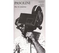 Libri Pier Paolo Pasolini - Per il cinema - 2001 (I Meridiani)