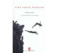 Libri Pier Paolo Pasolini - Poesie Scelte