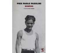 Romàns seguito da «Un articolo per il Progresso» e Operetta marina