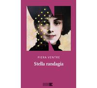 Libri Piera Ventre - Stella Randagia