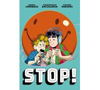 Pierdomenico Baccalario / Andrea Canobbio - Stop