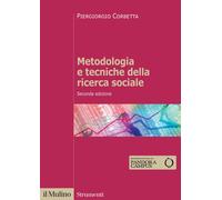 Libri Piergiorgio Corbetta - Metodologia E Tecniche Della Ricerca Sociale